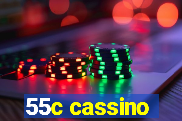 55c cassino